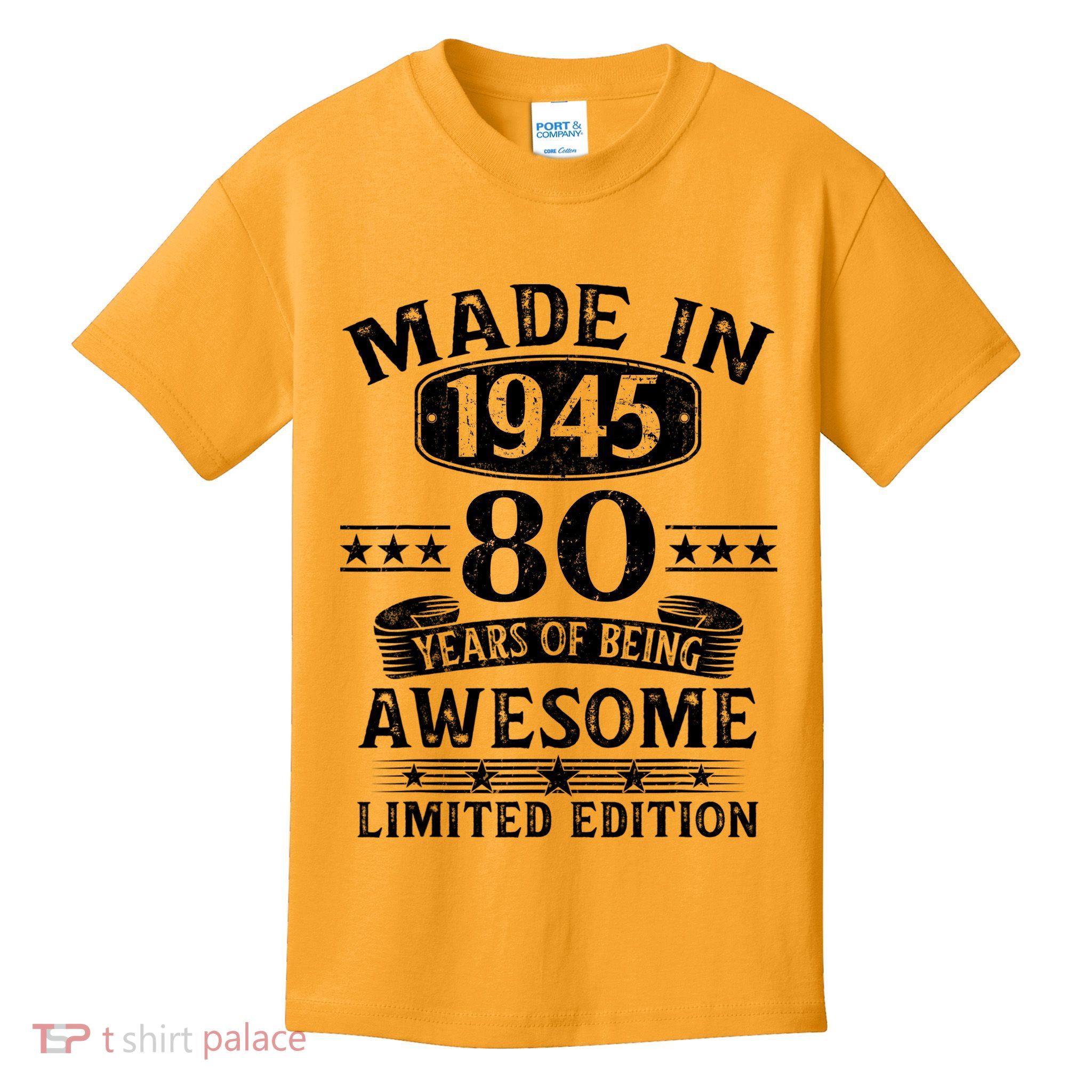 Made In 1945 80 Years Old Gifts 80th Birthday Gift Kids T-Shirt
