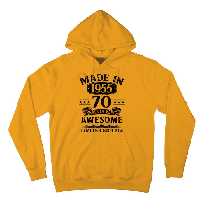 Made In 1955 70 Years Old Gifts 70th Birthday Gift Hoodie