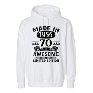 Made In 1955 70 Years Old Gifts 70th Birthday Gift Garment-Dyed Fleece Hoodie