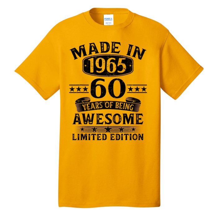 Made In 1965 60 Years Old Gifts 60th Birthday Gift Tall T-Shirt