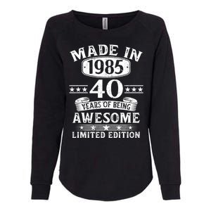 Made In 1985 40 Years Old Gifts 40th Birthday Gift Womens California Wash Sweatshirt