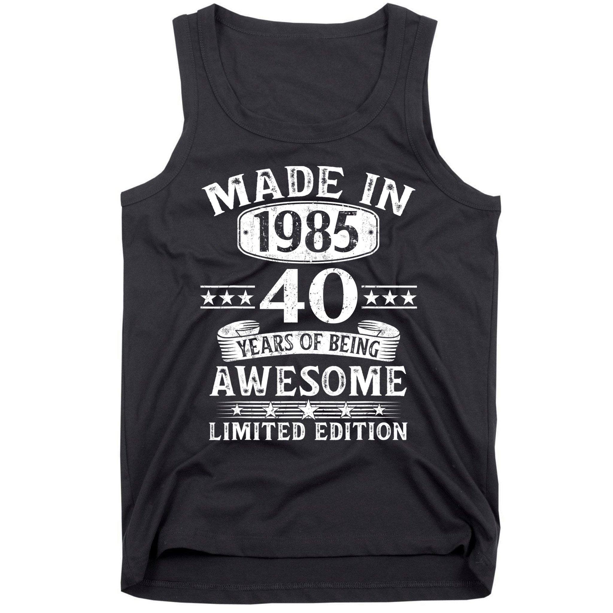 Made In 1985 40 Years Old Gifts 40th Birthday Gift Tank Top