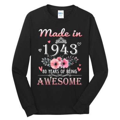 Made In 1943 Floral 80 Year Old 80th Birthday Gifts Wom.e.n Tall Long Sleeve T-Shirt