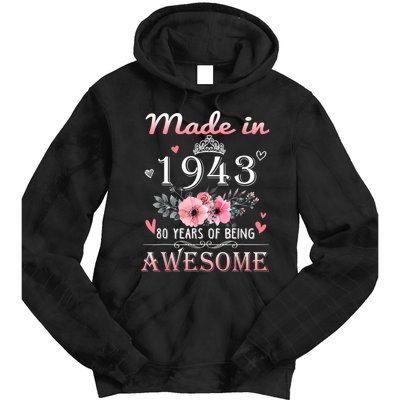 Made In 1943 Floral 80 Year Old 80th Birthday Gifts Wom.e.n Tie Dye Hoodie