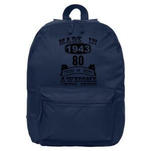 Made In 1943 80 Years Old Gifts 80th Birthday Gift For M.e 16 in Basic Backpack