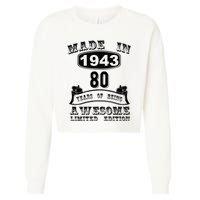 Made In 1943 80 Years Old Gifts 80th Birthday Gift For M.e Cropped Pullover Crew