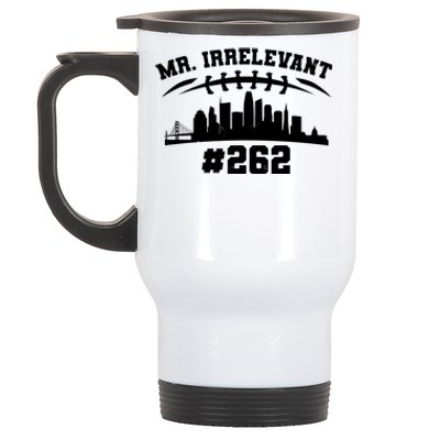 Mr. Irrelevant #262 San Francisco Football Stainless Steel Travel Mug