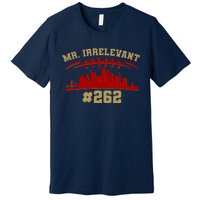 Mr. Irrelevant #262 San Francisco Football Team Colors Premium T-Shirt