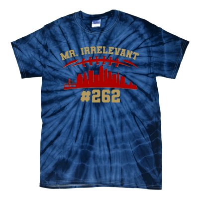 Mr. Irrelevant #262 San Francisco Football Team Colors Tie-Dye T-Shirt