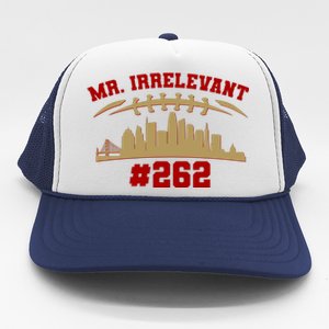 Mr. Irrelevant #262 San Francisco Football Team Colors Trucker Hat