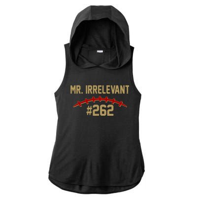 Mr. Irrelevant #262 San Francisco Football Fan Ladies PosiCharge Tri-Blend Wicking Draft Hoodie Tank