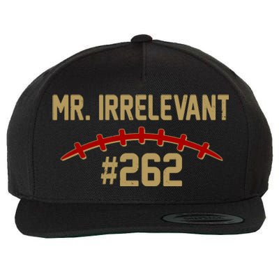 Mr. Irrelevant #262 San Francisco Football Fan Wool Snapback Cap