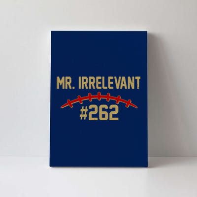 Mr. Irrelevant #262 San Francisco Football Fan Canvas