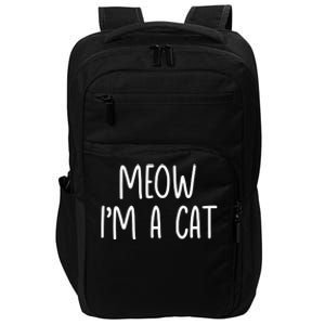 Meow IM A Cat Impact Tech Backpack