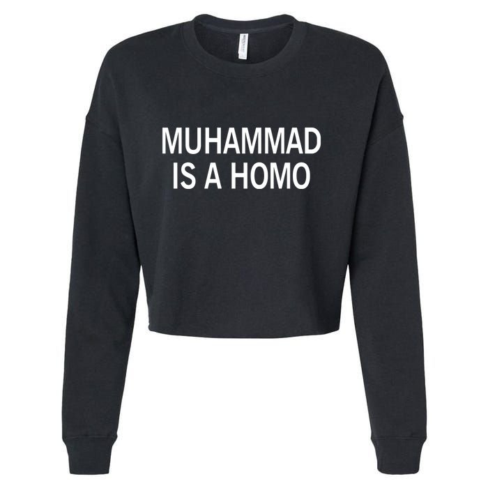 Muhammad Is A Homo Cropped Pullover Crew