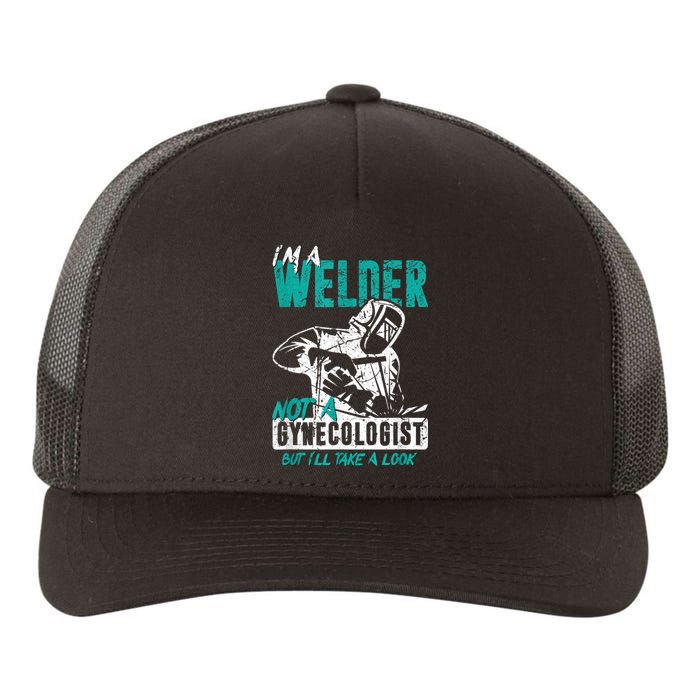 Men Im A Welder Not A Gynecologist Funny Welding Yupoong Adult 5-Panel Trucker Hat