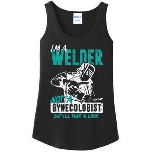 Men Im A Welder Not A Gynecologist Funny Welding Ladies Essential Tank