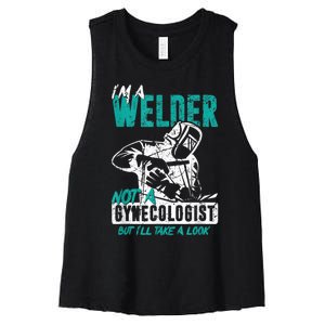 Men Im A Welder Not A Gynecologist Funny Welding Women's Racerback Cropped Tank