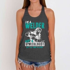 Men Im A Welder Not A Gynecologist Funny Welding Women's Knotted Racerback Tank