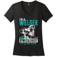 Men Im A Welder Not A Gynecologist Funny Welding Women's V-Neck T-Shirt