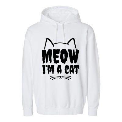 Meow IM A Cat Garment-Dyed Fleece Hoodie