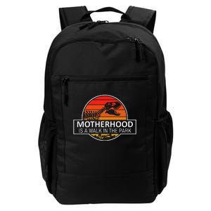 Motherhood Is A Walk In The Park Daily Commute Backpack