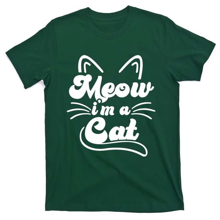 Meow IM A Cat T-Shirt