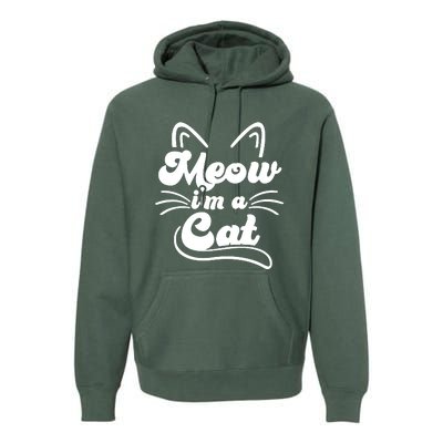 Meow IM A Cat Premium Hoodie