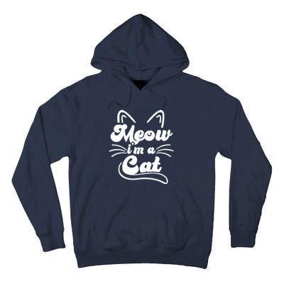 Meow IM A Cat Tall Hoodie