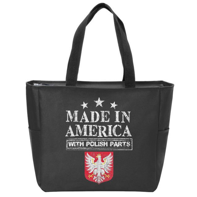 Made In America With Polish Parts Pride Poland Immigra Zip Tote Bag
