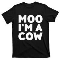 Moo IM A Cow Cow Costume T-Shirt