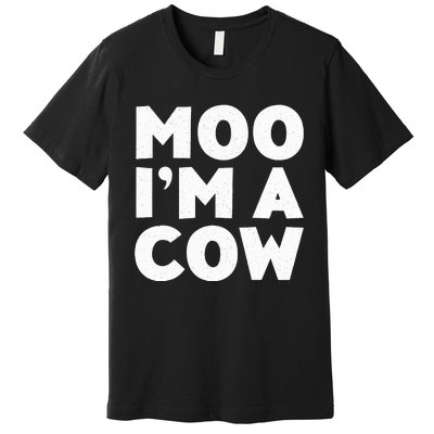 Moo IM A Cow Cow Costume Premium T-Shirt