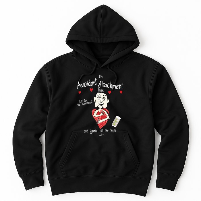 Marcuspork Its Avoidant Attachment Time Lets Fear The Commitment And Ignore Hoodie