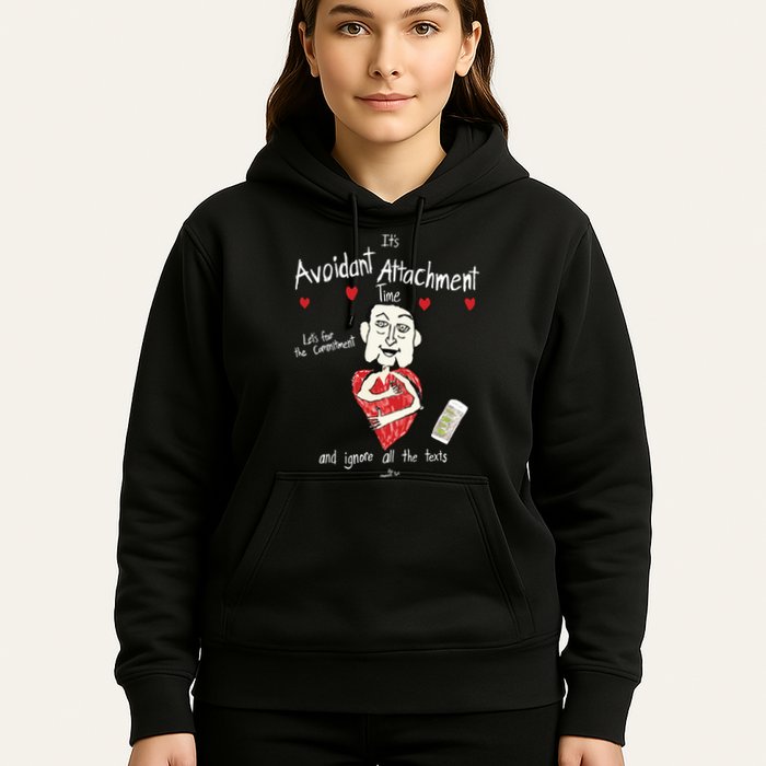 Marcuspork Its Avoidant Attachment Time Lets Fear The Commitment And Ignore Hoodie