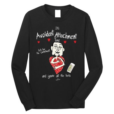Marcuspork Its Avoidant Attachment Time Lets Fear The Commitment And Ignore Long Sleeve Shirt