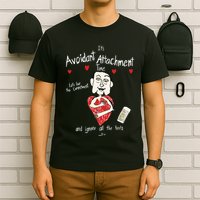 Marcuspork Its Avoidant Attachment Time Lets Fear The Commitment And Ignore T-Shirt