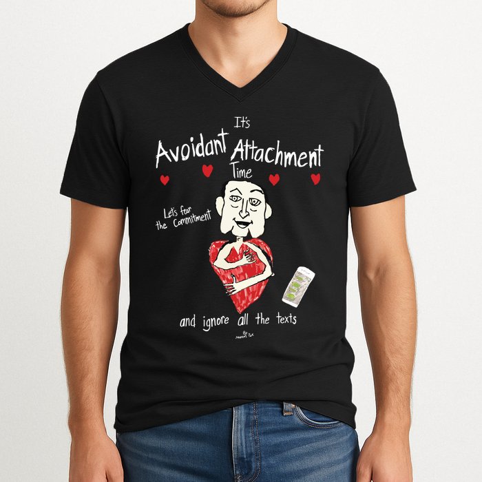 Marcuspork Its Avoidant Attachment Time Lets Fear The Commitment And Ignore V-Neck T-Shirt
