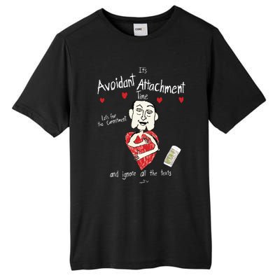 Marcuspork Its Avoidant Attachment Time Lets Fear The Commitment And Ignore Tall Fusion ChromaSoft Performance T-Shirt