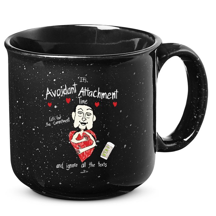 Marcuspork Its Avoidant Attachment Time Lets Fear The Commitment And Ignore 15oz Campfire Ceramic Mug