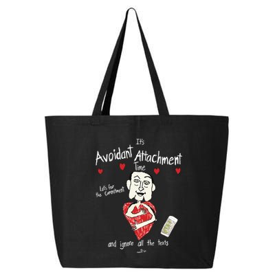 Marcuspork Its Avoidant Attachment Time Lets Fear The Commitment And Ignore 25L Jumbo Tote
