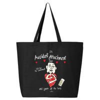 Marcuspork Its Avoidant Attachment Time Lets Fear The Commitment And Ignore 25L Jumbo Tote
