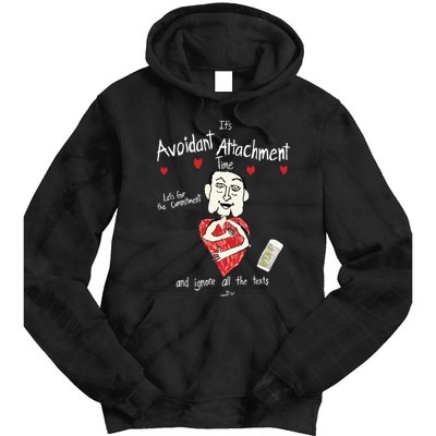Marcuspork Its Avoidant Attachment Time Lets Fear The Commitment And Ignore Tie Dye Hoodie
