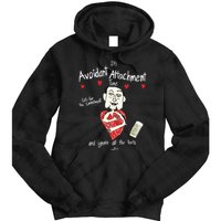 Marcuspork Its Avoidant Attachment Time Lets Fear The Commitment And Ignore Tie Dye Hoodie