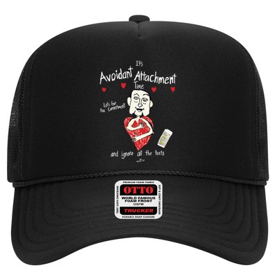 Marcuspork Its Avoidant Attachment Time Lets Fear The Commitment And Ignore Trucker Hat