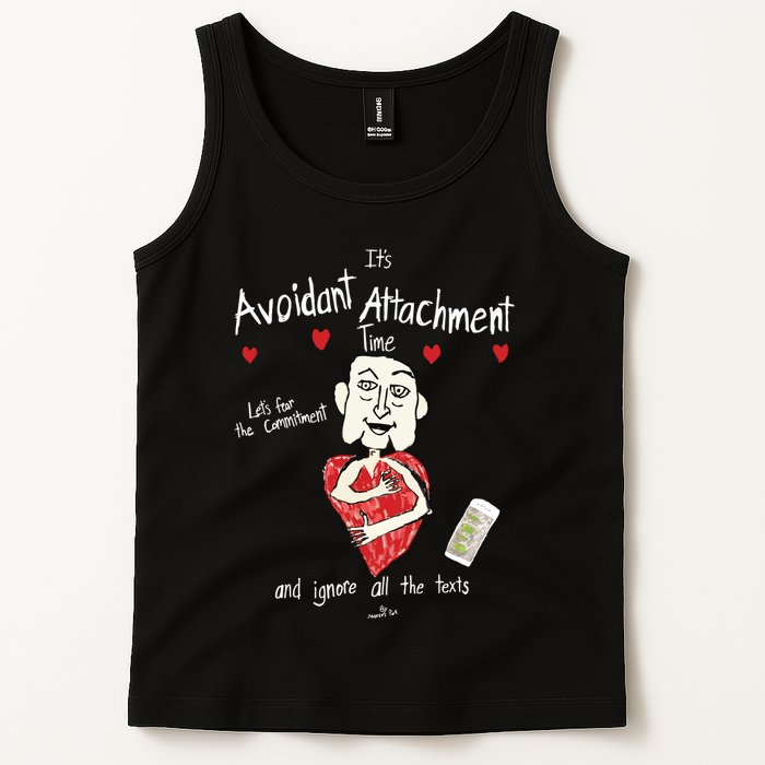 Marcuspork Its Avoidant Attachment Time Lets Fear The Commitment And Ignore Tank Top