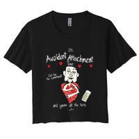 Marcuspork Its Avoidant Attachment Time Lets Fear The Commitment And Ignore Crop Top