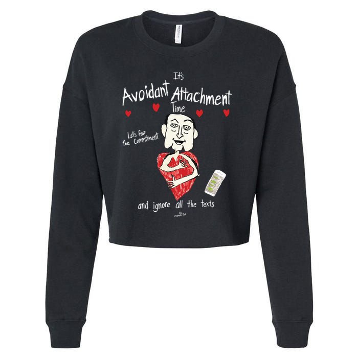 Marcuspork Its Avoidant Attachment Time Lets Fear The Commitment And Ignore Cropped Pullover Crew