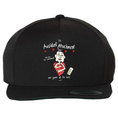 Marcuspork Its Avoidant Attachment Time Lets Fear The Commitment And Ignore Wool Snapback Cap