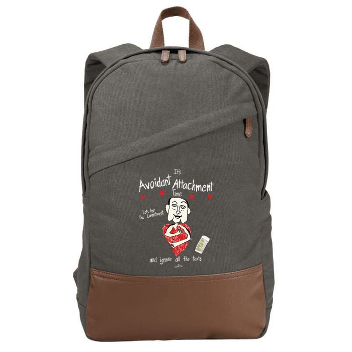 Marcuspork Its Avoidant Attachment Time Lets Fear The Commitment And Ignore Cotton Canvas Backpack
