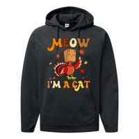 Meow I'm A Cat Retro Turkey happy Thanksgiving Performance Fleece Hoodie